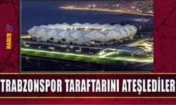 Trabzonspor Taraftarını Ateşlediler