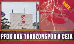 PFDK'dan Trabzonspor'a Ceza