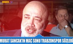 Murat Sancak'ın Trabzonspor Maçı Sonrası Açıklaması