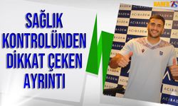 Yıldız Futbolcunun Kontrolleri Tamamlandı