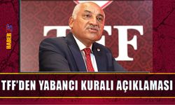 TFF'den Yabancı Kuralı Açıklaması