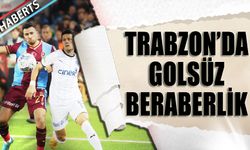 Trabzon'da Golsüz Beraberlik