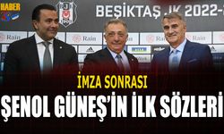 İmza Sonrası Şenol Güneş'in İlk Sözleri