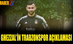 Rachid Ghezzal'in Trabzonspor Açıklaması