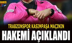 Trabzonspor Kasımpaşa Maçının Hakemi Açıklandı