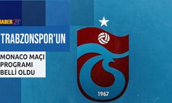 Trabzonspor'un Monaco Maçı Programı Belli Oldu