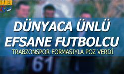 Efsane Futbolcuya Trabzonspor Forması Jesti