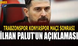 İlhan Palut'un Trabzonspor Maçı Sonrası Açıklaması