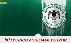 Konyaspor'da Deprem! 2 Oyuncu Ayrılmak İstiyor