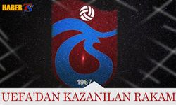 UEFA'dan Trabzonspor'un Kasasına Giren Rakam