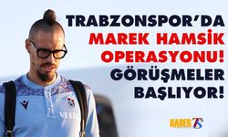 Trabzonspor'da Marek Hamsik Operasyonu