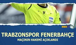 Trabzonspor Fenerbahçe Maçının Hakemi Açıklandı