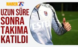 Trabzonspor'da 3 İsim Takıma Döndü