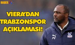 Patrick Vieira'dan Trabzonspor Açıklaması