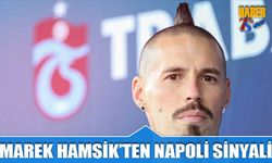 Marek Hamsik'ten Napoli Sinyali