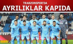 Trabzonspor'da Ayrılıklar Kapıda