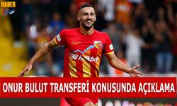 Onur Bulut Transferi Açıklaması