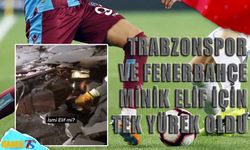 Trabzonspor ve Fenerbahçe Minik Elif İçin Tek Yürek Oldu