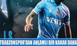 Trabzonspor'dan Anlamlı Bir Karar Daha