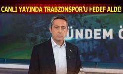 Ali Koç Canlı Yayında Trabzonspor'u Hedef Aldı!