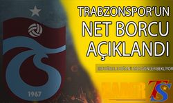 Trabzonspor'un Net Borcu Açıklandı