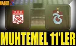 Sivasspor Trabzonspor Maçı Muhtemel 11'leri