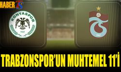 Konyaspor Trabzonspor Maçı Muhtemel 11'leri