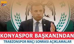 Konyaspor Başkanından Trabzonspor Maçı Sonrası Açıklamalar