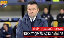 Nenad Bjelica'nın Birlikte Çalıştığı İsimden Dikkat Çeken Açıklamalar