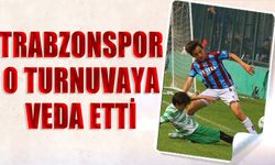 Trabzonspor O Turnuvaya Veda Etti