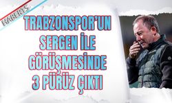 Trabzonspor'un Sergen Yalçın Görüşmelerinde 3 Pürüz Birden