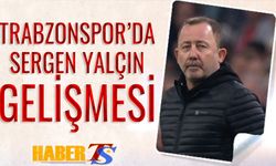 Trabzonspor'da Sergen Yalçın Gelişmesi