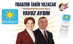 İYİ Parti Trabzon Milletvekili Adayı Yavuz Aydın Kimdir?