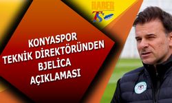 Konyaspor Teknik Direktöründen Bjelica Açıklaması