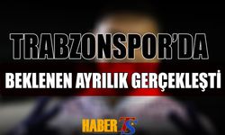 Trabzonspor Yıldız Futbolcuyla Yollarını Ayırdı