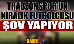 Trabzonspor'un Kiralık Futbolcusu Şov Yapıyor