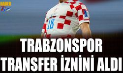 Trabzonspor Transfer Görüşme İznini Aldı