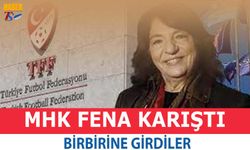 MHK Fena Karıştı! Gergin Anlar Yaşandı