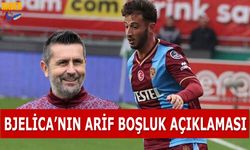 Bjelica'nın Arif Boşluk Açıklaması