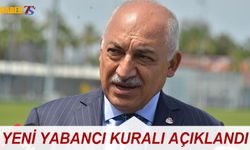 TFF Başkanı Yeni Yabancı Kuralını Açıkladı