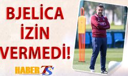 Bjelica İzin Vermedi! Trabzonspor Hazırlıklara Başladı