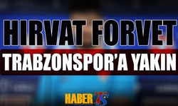 Hırvat Forvet Trabzonspor'a Çok Yakın