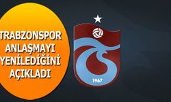 Trabzonspor Anlaşmayı Yenilediğini Açıkladı