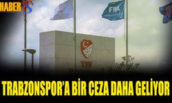 Trabzonspor'a Bir Ceza Daha Geliyor!