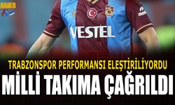 Trabzonspor Performansı Eleştiriliyordu! Milli Takımdan Davet Aldı