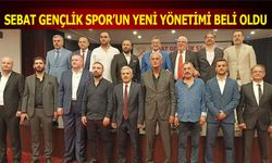 Sebat Gençlik Spor'un Yeni Yönetimi Belli Oldu