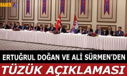 Ertuğrul Doğan ve Ali Sürmen'den Tüzük Açıklaması