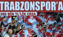 Trabzonspor'a 280 Bin TL'lik Ceza