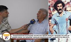 Trabzonspor'un Efsane Oyuncusu Bekir Barçın HaberTS’ye Konuştu