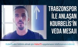 Trabzonspor İle Anlaşan Kourbelis'ten Veda Mesajı